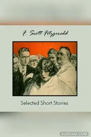 Selected Short Stories by F. Scott Fitzgerald