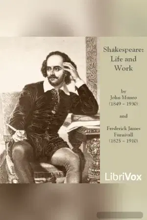 Shakespeare: Life and Work