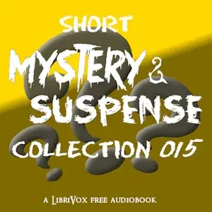 Short Mystery and Suspense Collection 015
