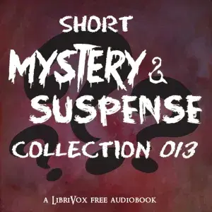 Short Mystery and Suspense Collection 013