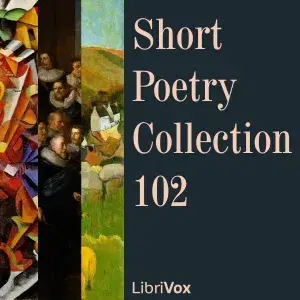 Short Poetry Collection 102