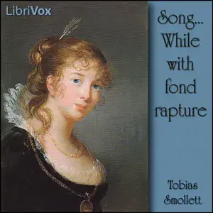 Song..While with fond rapture