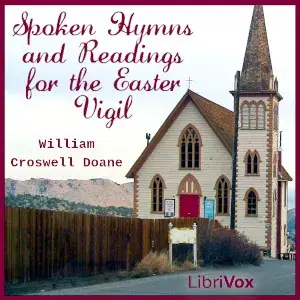 Spoken Hymns and Readings for the Easter Vigil