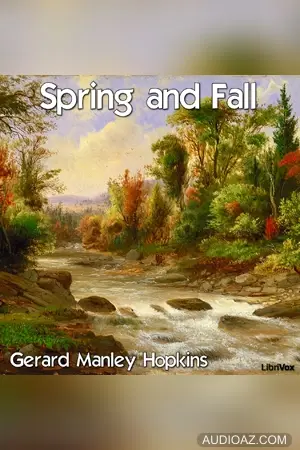 Spring and Fall