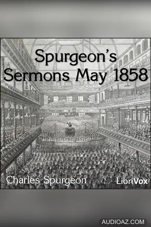Spurgeon's Sermons May 1858