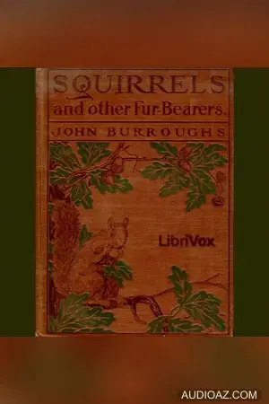 Squirrels and Other Fur-bearers