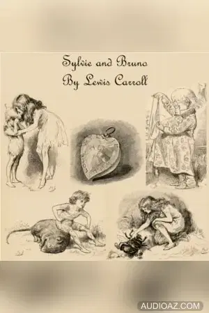Sylvie and Bruno