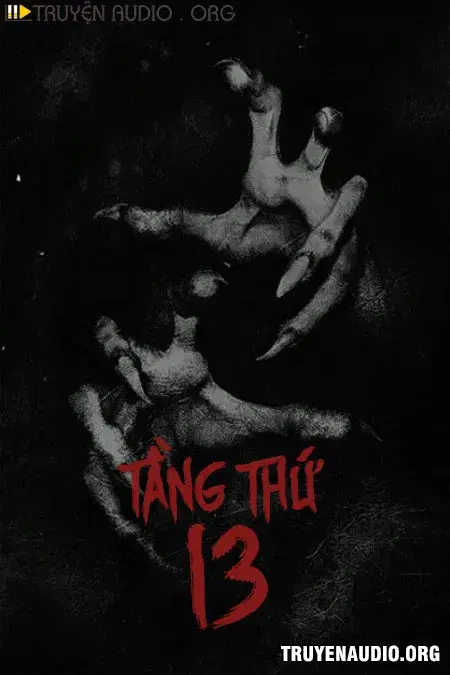 Tầng Thứ 13 Kinh Dị