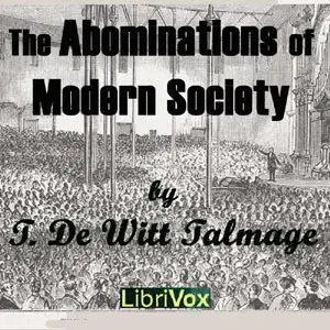 The Abominations of Modern Society