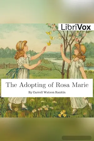 The Adopting of Rosa Marie