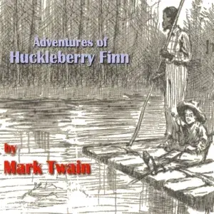 The Adventures of Huckleberry Finn
