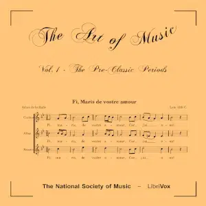 The Art of Music - Volume 01: The Pre-Classic Periods