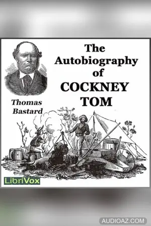 The Autobiography of Cockney Tom