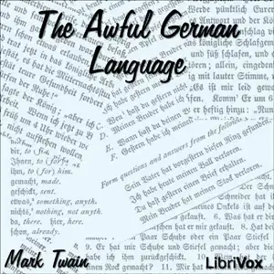 The Awful German Language