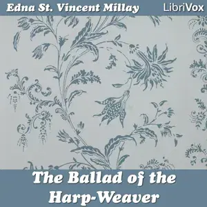 The Ballad of the Harp-Weaver