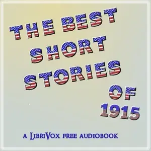 The Best Short Stories of 1915