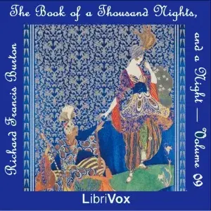 The Book of the Thousand Nights and a Night (Arabian Nights) Volume 09