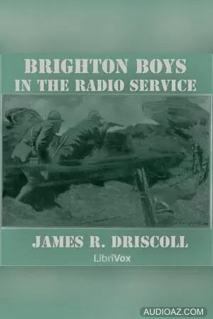 The Brighton Boys in the Radio Service