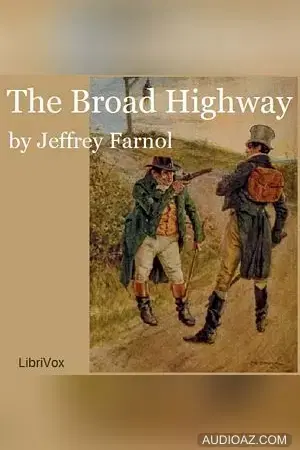 The Broad Highway