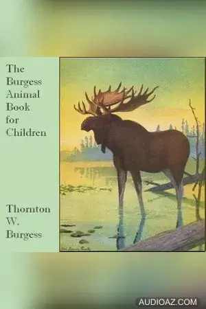 The Burgess Animal Book for Children