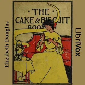The Cake and Biscuit Book