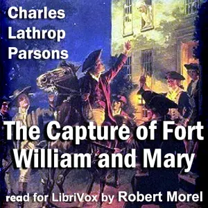 The Capture of Fort William and Mary