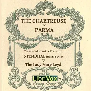 The Chartreuse of Parma (The Charterhouse of Parma)