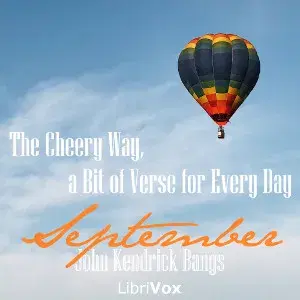 The Cheery Way, a Bit of Verse for Every Day - September