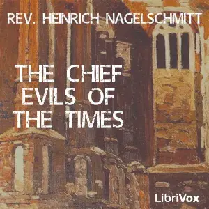 The Chief Evils of the Times