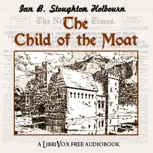The Child of the Moat
