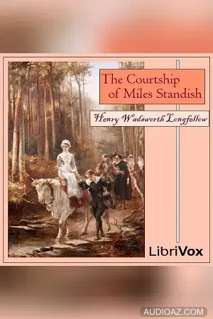 The Courtship of Miles Standish