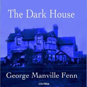 The Dark House