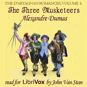 The d'Artagnan Romances, Vol 1: The Three Musketeers (version 3)