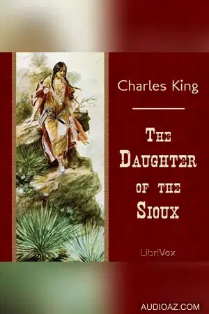 The Daughter of the Sioux