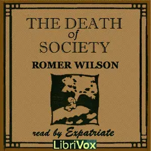 The Death of Society: A Novel of Tomorrow