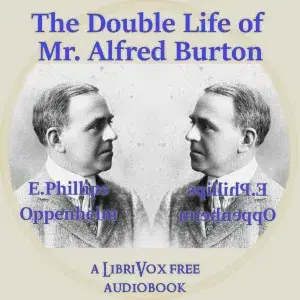 The Double Life Of Mr. Alfred Burton