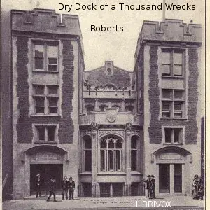 The Dry Dock of a Thousand Wrecks