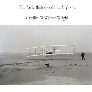 The Early History of the Airplane