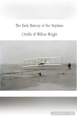 The Early History of the Airplane