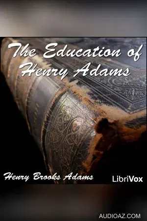 The Education of Henry Adams