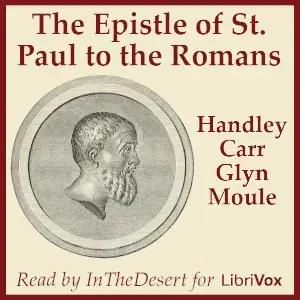 The Epistle of St Paul to the Romans