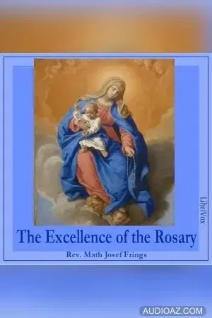 The Excellence of the Rosary