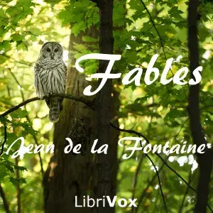 The Fables of La Fontaine