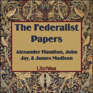 The Federalist Papers