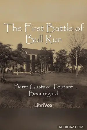 The First Battle of Bull Run