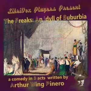 The Freaks: An Idyll of Suburbia