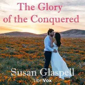 The Glory Of The Conquered