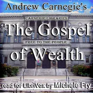 The Gospel of Wealth