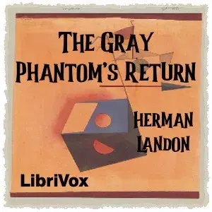 The Gray Phantom's Return