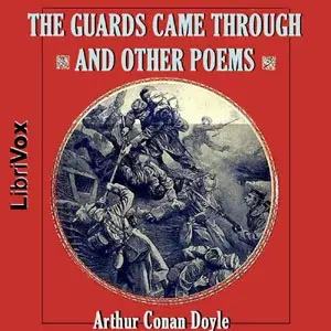 The Guards Came Through and other Poems